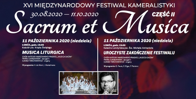 Uroczyste zakończenie XVI Międzynarodowego Festiwalu Sacrum et Musica