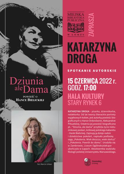 Spotkanie autorskie w Katarzyną Drogą - autorką książki o Hance Bielickiej