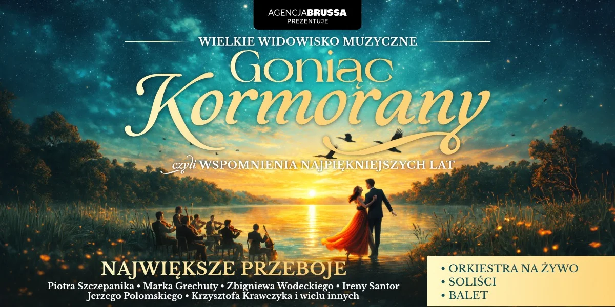 Grafika promocyjna wydarzenia Goniąc Kormorany w Łomży – wieczór z najpiękniejszymi polskimi melodiami