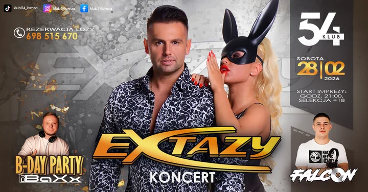 Grafika promocyjna wydarzenia KONCERT EXTAZY w Klubie 54 — Urodziny DJ BaXx (28 lutego 2026)
