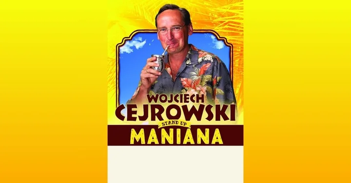 Obrazek przedstawia grafikę promocyjną wydarzenia Stand-up Wojciecha Cejrowskiego w Łomży — Maniana