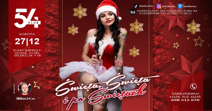 Grafika promocyjna wydarzenia ŚWIĘTA, ŚWIĘTA I PO ŚWIĘTACH — DJ BaXx w Klubie 54 Łomża