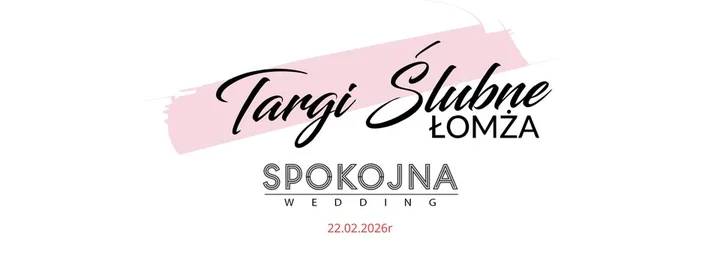 Grafika promocyjna wydarzenia Targi Ślubne Łomża 2026 Zima — praktyczny przewodnik