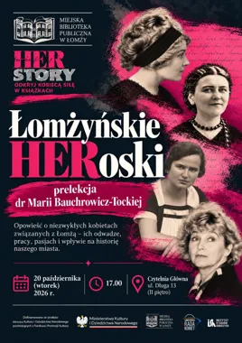 Grafika promocyjna wydarzenia „Łomżyńskie HERoski” – prelekcja dr Marii Bauchrowicz-Tockiej