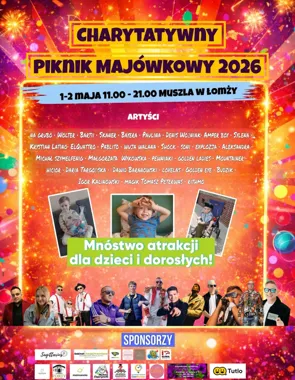 Grafika promocyjna wydarzenia Majówka w Łomży: 1 i 2 maja koncerty, atrakcje i pomoc dla Stasia, Bartusia, Jakuba oraz Nicolasa