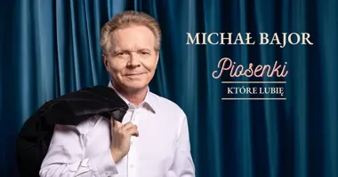 Obrazek przedstawia grafikę promocyjną wydarzenia Michał Bajor w Łomży — recital Piosenki, które lubię (11 kwietnia 2026)