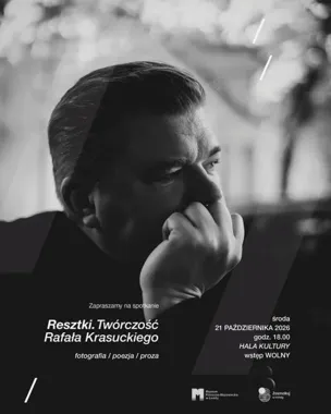 Grafika promocyjna wydarzenia Resztki. Twórczość Rafała Krasuckiego