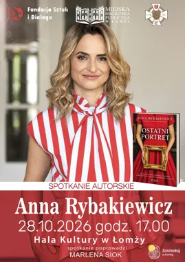 Grafika promocyjna wydarzenia Spotkanie autorskie z Anną Rybakiewicz – „Ostatni portret”
