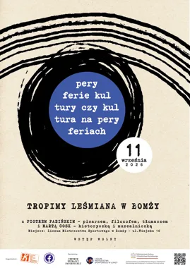 Grafika promocyjna wydarzenia Tropimy Leśmiana w Łomży