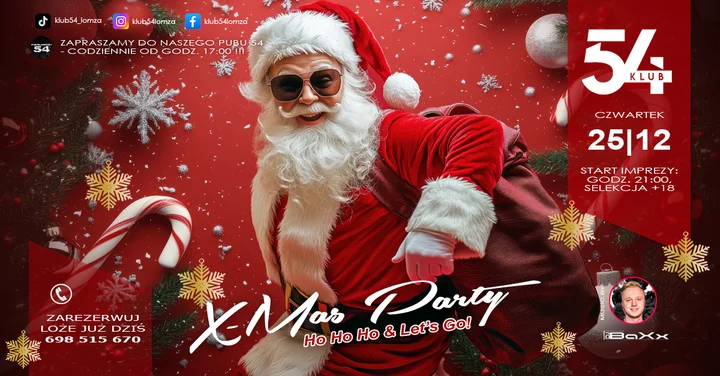 Grafika promocyjna wydarzenia X-Mas Party – Ho Ho Ho & Let’s Go! w Klubie 54 (25 grudnia)