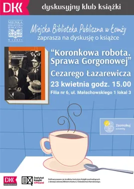 Gorgonowa znów wraca do rozmów - DKK w Łomży bierze na warsztat głośną sprawę
