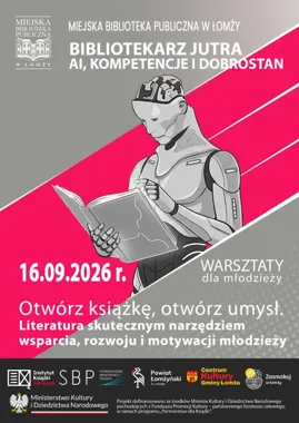 Książki jako wsparcie? Łomżyńska młodzież sprawdzi, jak działa literatura