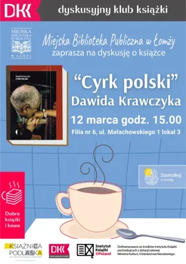 Przy kawie o kampaniach - Dyskusyjny Klub Książki czyta "Cyrk polski