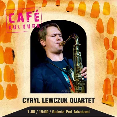 Cyryl Lewczuk Quartet w Łomży - młody jazz z mocnym CV