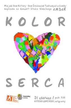 Kolor Serca w katedrze - eMDeK zamyka sezon muzyką i słowem