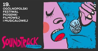 Młodzi wokaliści staną na scenie w Łomży. SOUNDTRACK wraca z filmową energią