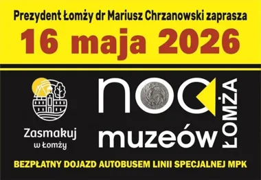 Noc Muzeów w Łomży rozciągnie się po mieście. Dojedzie darmowy autobus