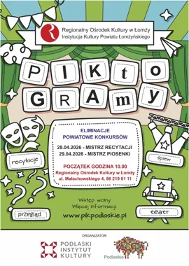 Młodzi twórcy z powiatu staną przed sceną w PIKtoGRAmy