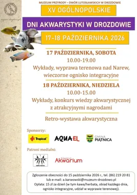 Ryby, retroakwarium i wyprawa nad Narew. Dwa dni w Drozdowie